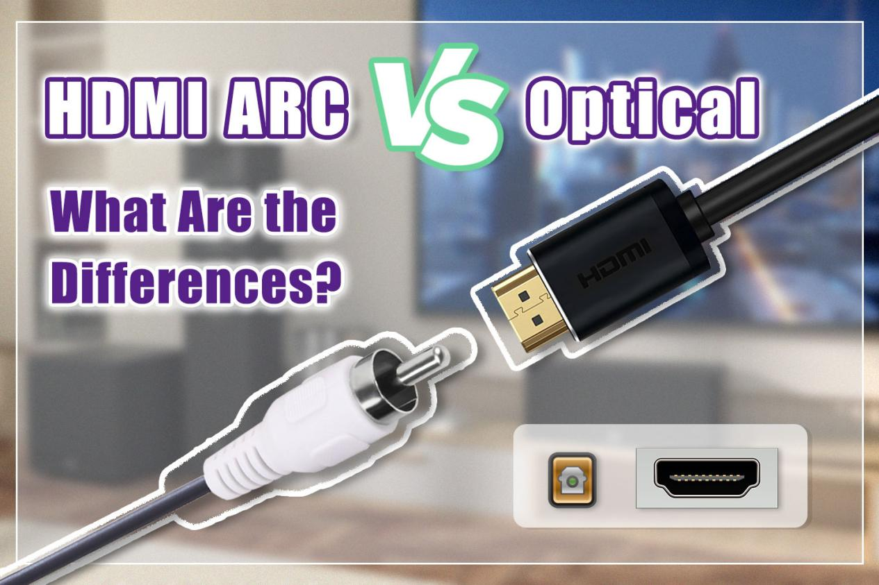 HDMI ARC vs Optical: What are the Differences? – VCELINK